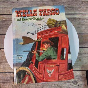 Wells Fargo And Danger Station Authorized Edition By Sam Allison